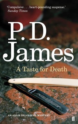 AN ADAM DALGLIESH MYSTERY : A TASTE FOR DEATH PB B FORMAT -