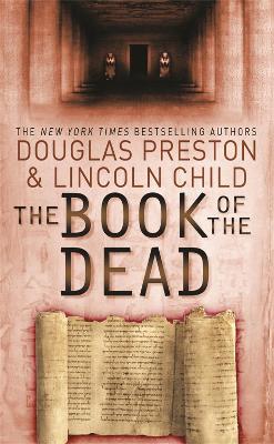 AN AGENT PENDERGAST THE BOOK OF THE DEAD  PB - DOUGLAS PREST