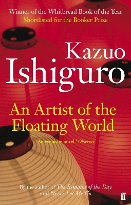 AN ARTIST OF THE FLOATING WORD  PB - KAZUO ISHIGURO