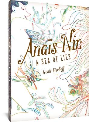 ANAIS NIN - LEONIE BISCHOFF-JENNA ALLEN