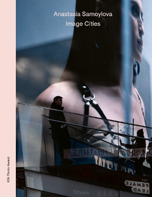 ANASTASIA SAMOYLOVA: IMAGE CITIES HC - DAVID CAMPANY-VICTORI