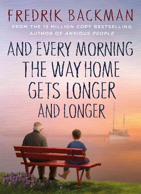 AND EVERY MORNING THE WAY HOME GETS LONGER AND LONGER PB - F