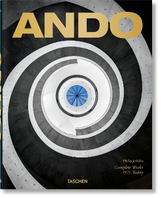 ANDO. COMPLETE WORKS 1975-TODAY. 2019 EDITION - PHILIP JODID