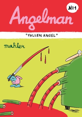 ANGELMAN: FALLEN ANGEL - NICOLAS MAHLER