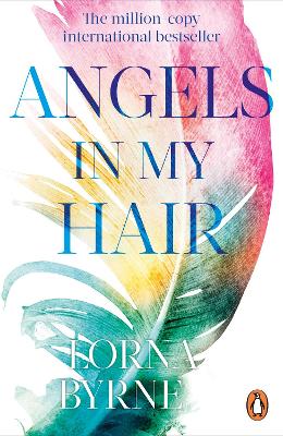 ANGELS IN MY HAIR  PB - LORNA BYRNE