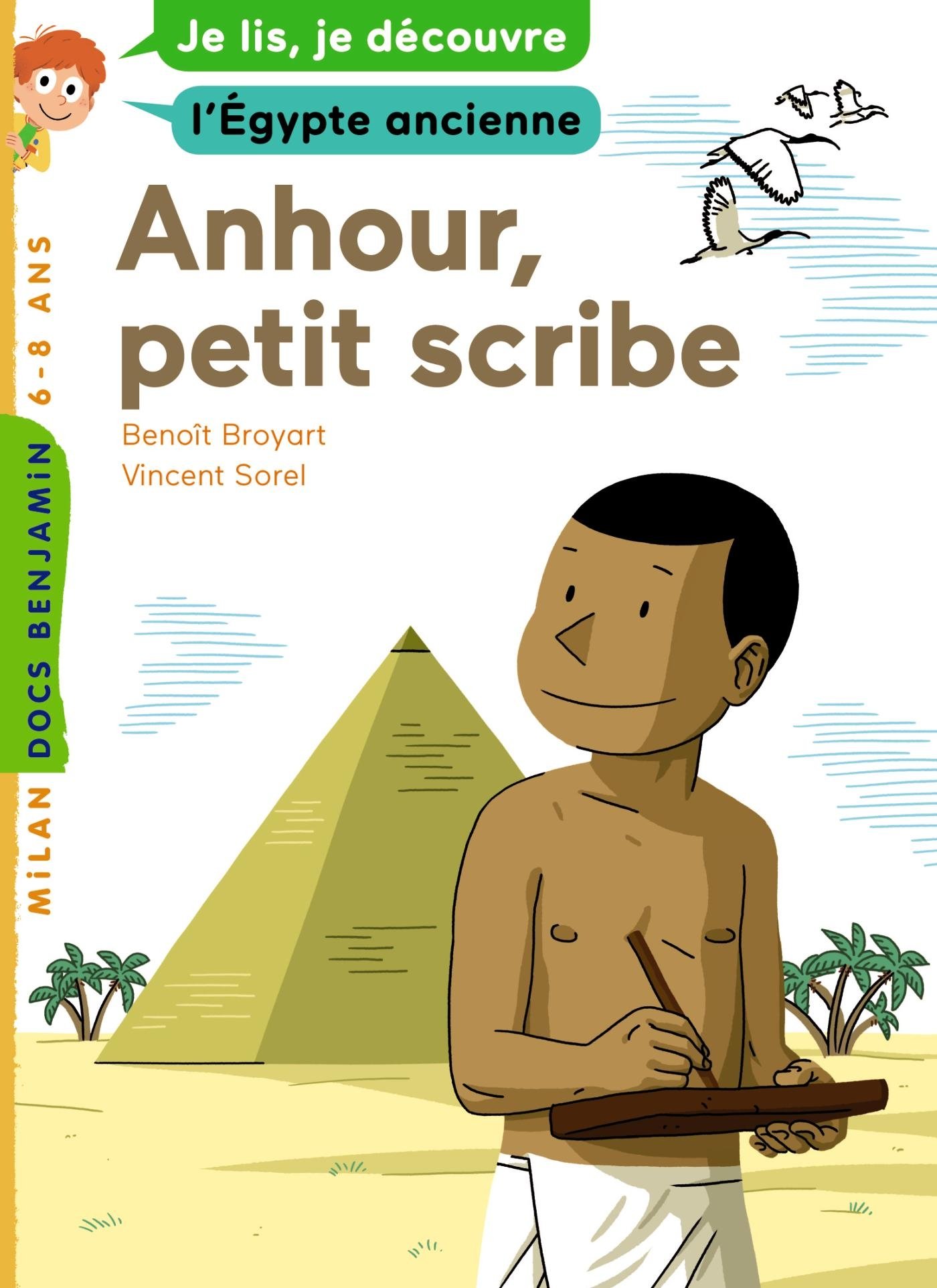 ANHOUR PETIT SCRIBE  POCHE - SOREL VINCENT