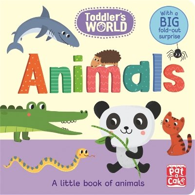 ANIMALS: A LITTLE BOARD BOOK OF ANIMALS WITH A FOLD-OUT SURP