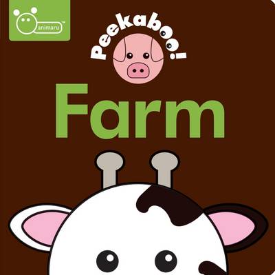ANIMARU: PEEKABOO! FARM - SOPHIE HINTON