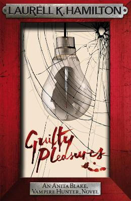 ANITA BLAKE VAMPIRE HUNTER 1: GUILTY PLEASURES PB B FORMAT -
