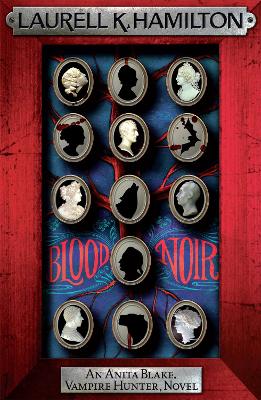ANITA BLAKE VAMPIRE HUNTER 15: BLOOD NOIR PB B FORMAT - LAUR