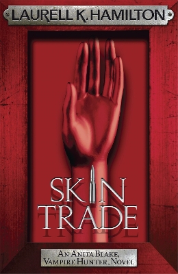 ANITA BLAKE VAMPIRE HUNTER 17: SKIN TRADE PB B FORMAT - LAUR