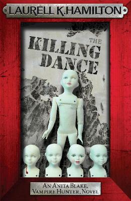 ANITA BLAKE VAMPIRE HUNTER 6: THE KILLING DANCE PB B FORMAT