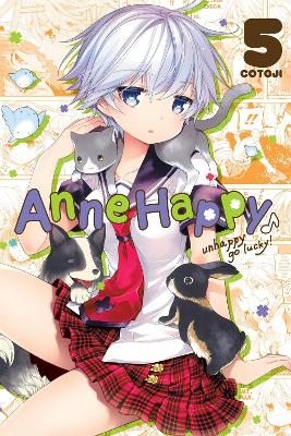 ANNE HAPPY VOL. 5 : UNHAPPY GO LUCKY! - . COTOJI