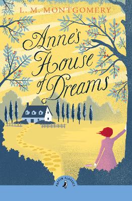 ANNES HOUSE OF DREAMS PB - L. M. MONTGOMERY
