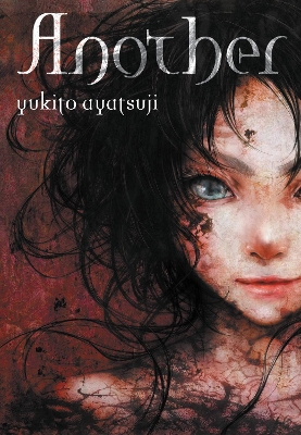 ANOTHER (LIGHT NOVEL) HC - HIRO KIYOHARA-KAREN MCGILLICUDDY-