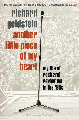 ANOTHER LITTLE PIECE OF MY HEART: MY LIFE OF ROCK AND REVOLU