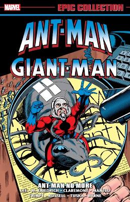 ANT-MAN/GIANT-MAN EPIC COLLECTION: ANT-MAN NO MORE    PB - S