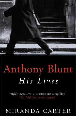 ANTHONY BLUNT (PB) - MIRANDA CARTER