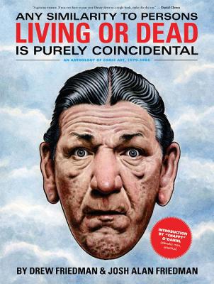 ANY SIMILARITY TO PERSONS LIVING OR DEAD IS PURELY COINCIDEN