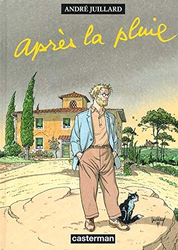 APRES LA PLUIE  POCHE - JUILLARD ANDRE