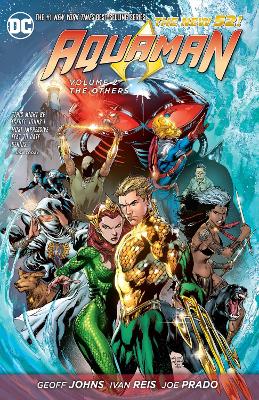 AQUAMAN VOL. 2: THE OTHERS (THE NEW 52) - GEOFF JOHNS-IVAN R