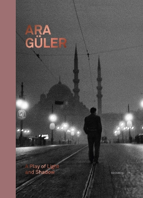 ARA GULER: A PLAY OF LIGHT AND SHADOW HC - KIM KNOPPERS-AHME