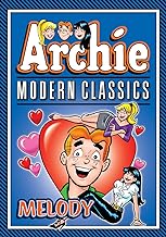 ARCHIE: MODERN CLASSICS MELODY    PB - ARCHIE SUPERSTARS