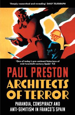 ARCHITECTS OF TERROR : PARANOIA CONSPIRACY AND ANTI-SEMITISM