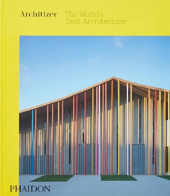 ARCHITIZER: THE WORLDS BEST ARCHITECTURE HC - ARCHITIZER