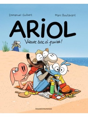 ARIOL TOME 18 - EMMANUEL GUIBERT MARC BOUTAVANT REMI CHAURAN