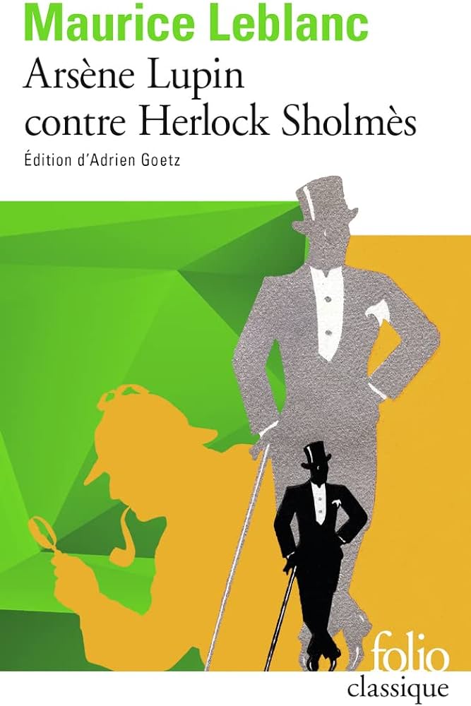 ARSENE LUPIN CONTRE HERLOCK SHOLMES - LEBLANC MAURIC
