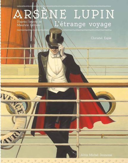 ARSENE LUPIN - LETRANGE VOYAGE - LEBLANC/ESPIE