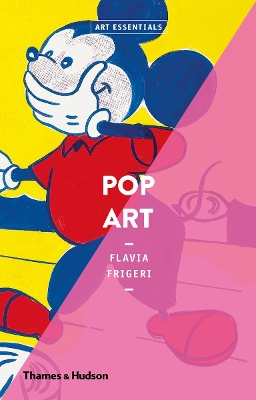 ART ESSENTIALS: POP ART - FLAVIA FRIGERI