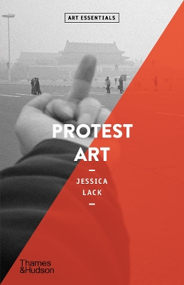 ART ESSENTIALS: PROTEST ART - JESSICA LACK