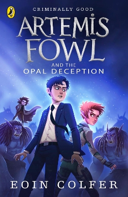ARTEMIS FOWL : THE OPAL DECEPTION PB - EOIN COLFER