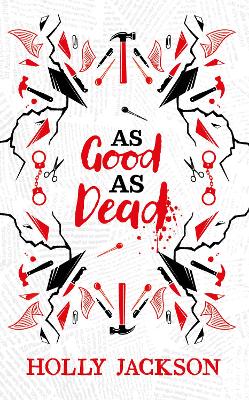 AS GOOD AS DEAD COLLECTORS EDITION : BOOK 3 - HOLLY JACKSON