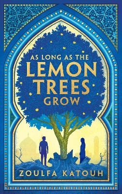 AS LONG AS THE LEMON TREES GROW - ZOULFA KATOUH