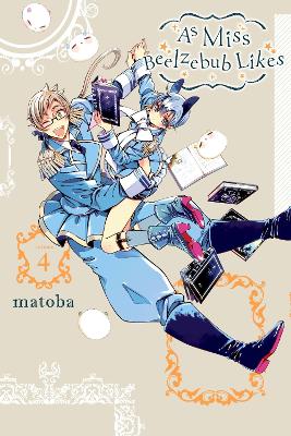AS MISS BEELZEBUB LIKES VOL. 4 - KEI COFFMAN-MATOBA MATOBA-R