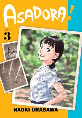 ASADORA! VOL. 03  PA - NAOKI URASAWA