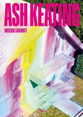 ASH KEATING: MUSEUM LANGMATT HC - MARKUS STEGMANN-MUSEUM LAN