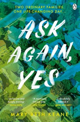 ASK AGAIN YES - MARY BETH KEANE