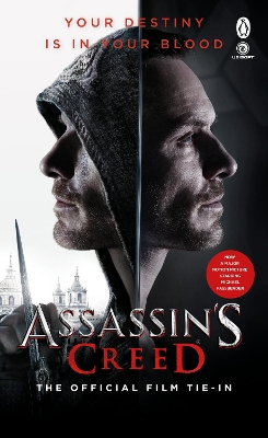 ASSASSINS CREED: THE OFFICIAL FILM TIE-IN  PB - CHRISTIE GOL