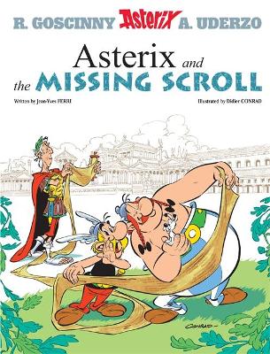 ASTERIX AND THE MISSING SCROLL HC - JEAN-YVES FERRI-DIDIER C