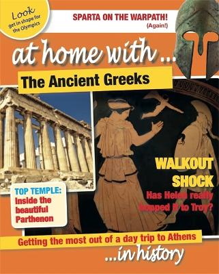 AT HOME WITH : THE ANCIENT GREEKS PB - TIM COOKE