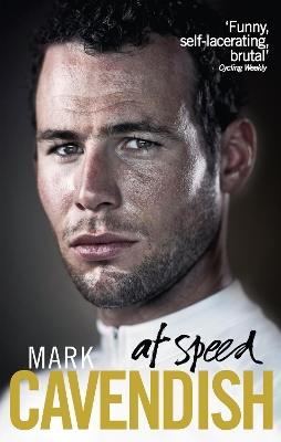 AT SPEED - MARK CAVENDISH