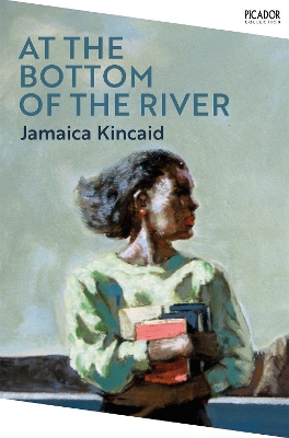 AT THE BOTTOM OF THE RIVER PB MME - JAMAICA KINCAID