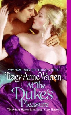 AT THE DUKES PLEASURE PB - TRACY ANNE WARREN