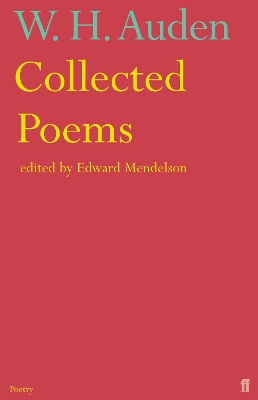 AUDEN: COLLECTED POEMS PB B FORMAT - W.H. AUDEN