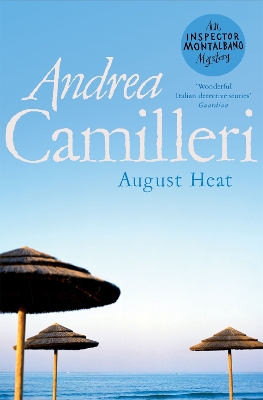AUGUST HEAT - ANDREA CAMILLERI-STEPHEN SARTARELLI