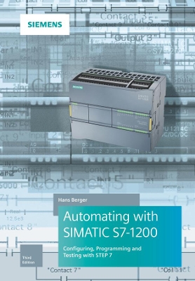 AUTOMATING WITH SIMATIC S7-1200 3E - CONFIGURING PROGRAMMING